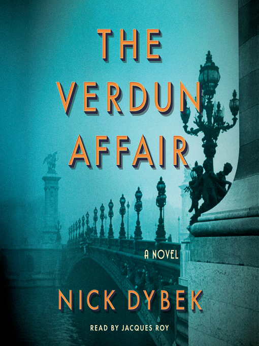 Title details for The Verdun Affair by Nick Dybek - Wait list